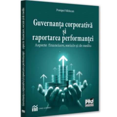 Guvernanta corporativa si raportarea performantei : aspecte financiare
