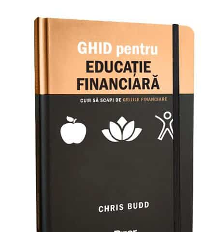 Ghid pentru educație financiară | Autor: Chris Budd