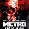 Metro 2033 (Vol. 1) | Autor: Dmitri Gluhovski